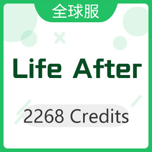 Life After（全球服直冲）2268 Credits