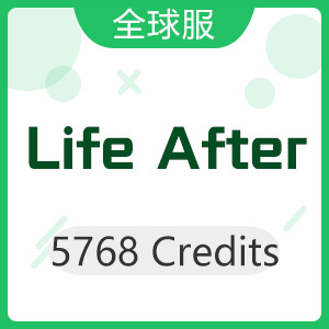 Life After（全球服直冲）5768 Credits